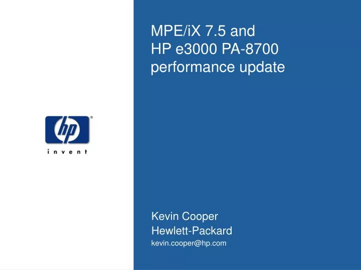 mpe ix 7 5 and hp e3000 pa 8700 performance update