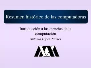 introducci n a las ciencias de la computaci n antonio l pez jaimes