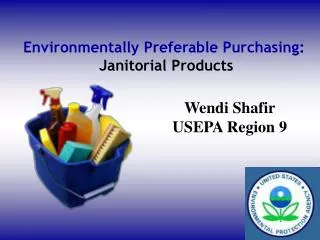 Environmentally Preferable Purchasing: Janitorial Products