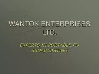 WANTOK ENTERPRISES LTD.