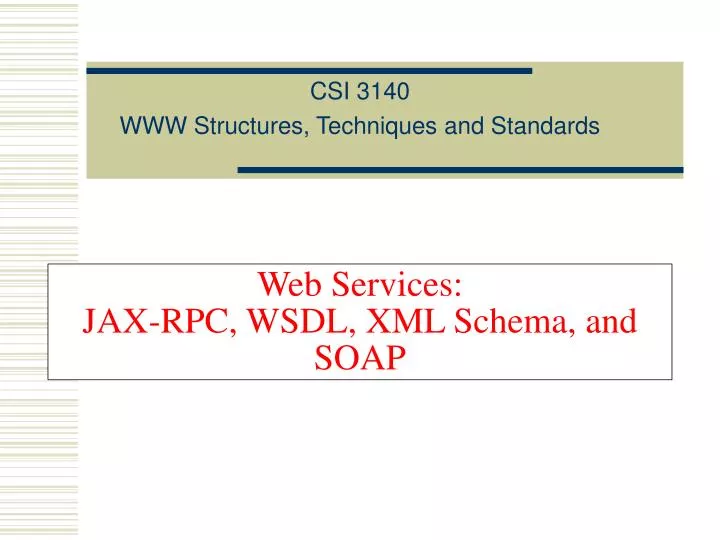 web services jax rpc wsdl xml schema and soap