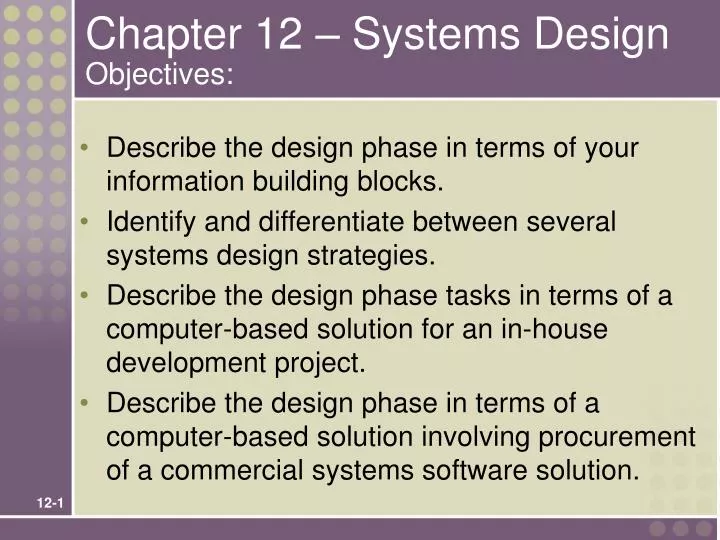 chapter 12 systems design objectives