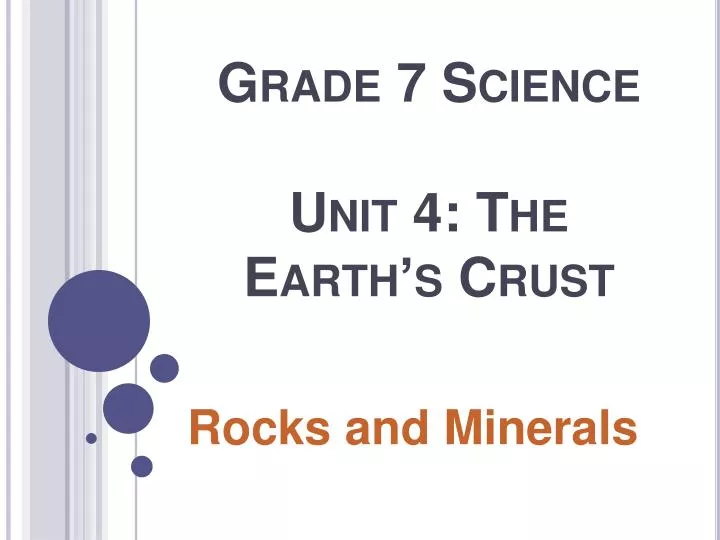 grade 7 science unit 4 the earth s crust