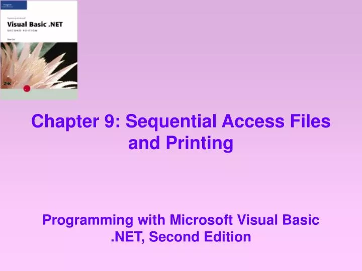 chapter 9 sequential access files and printing