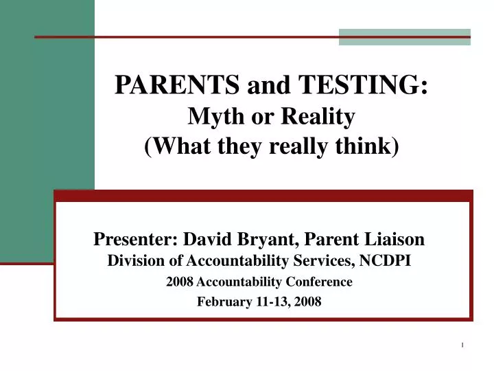 parents and testing myth or reality what they really think