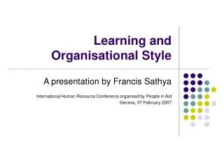 Learning and Organisational Style