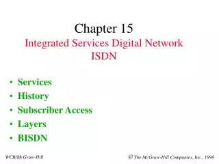 Chapter 15 Integrated Services Digital Network ISDN