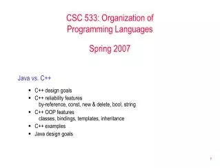 CSC 533: Organization of Programming Languages Spring 2007