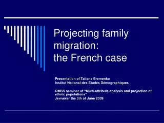 Projecting family migration: the French case