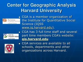 Center for Geographic Analysis Harvard University