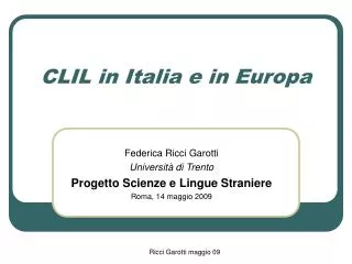 CLIL in Italia e in Europa