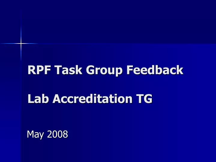 rpf task group feedback lab accreditation tg
