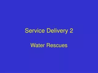 Service Delivery 2