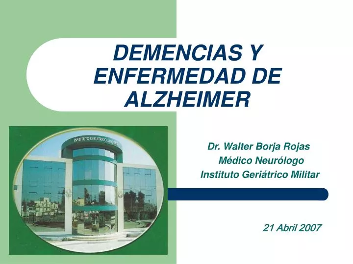 PPT - DEMENCIAS Y ENFERMEDAD DE ALZHEIMER PowerPoint Presentation, Free ...