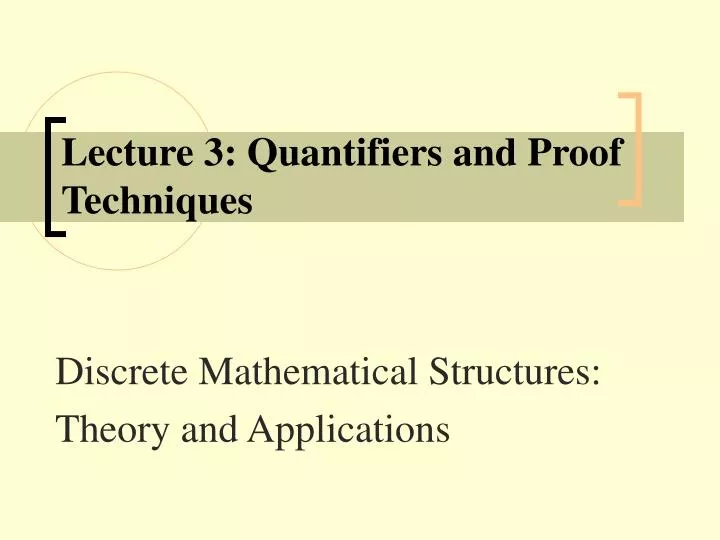 lecture 3 quantifiers and proof techniques