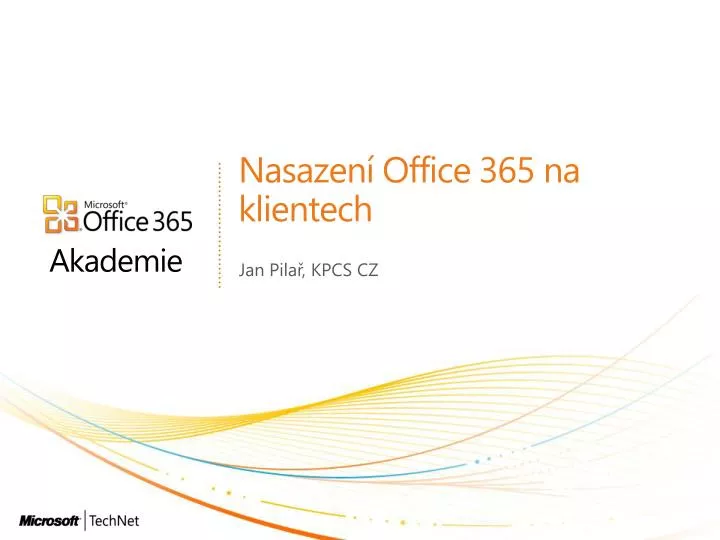 nasazen office 365 na klientech