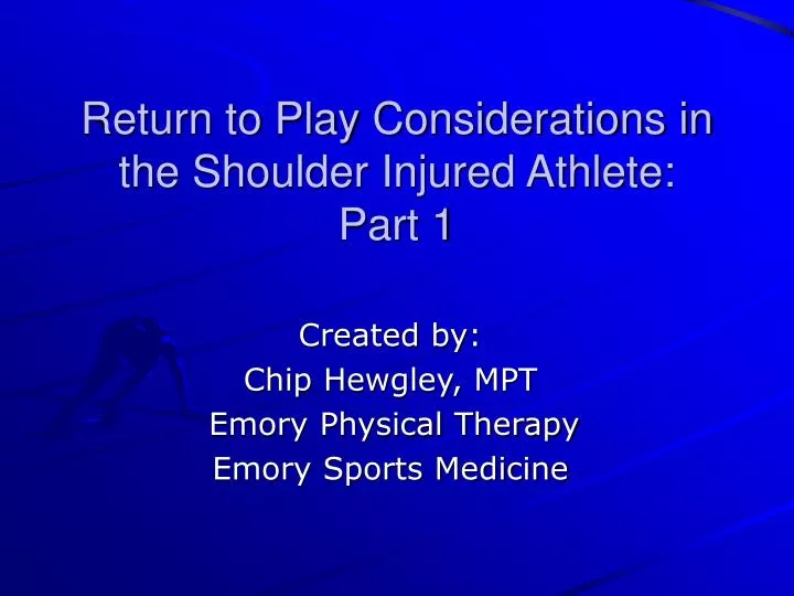 return to play considerations in the shoulder injured athlete part 1