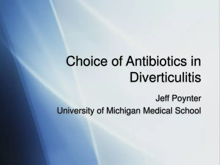 choice of antibiotics in diverticulitis