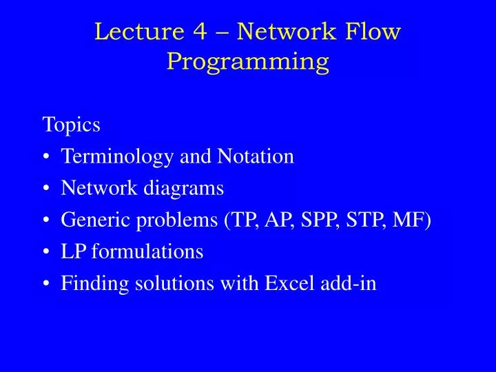 lecture 4 network flow programming