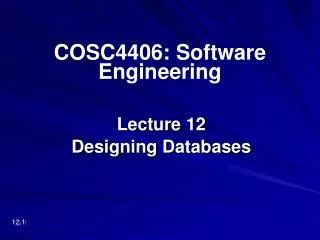 Lecture 12 Designing Databases