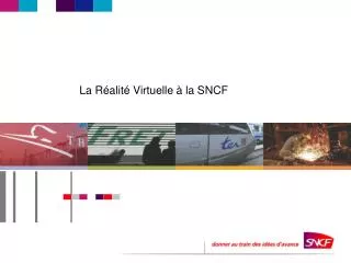 La Réalité Virtuelle à la SNCF