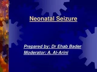 Neonatal Seizure