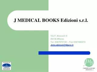 J MEDICAL BOOKS Edizioni s.r.l.