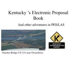 Kentucky ’s Electronic Proposal Book