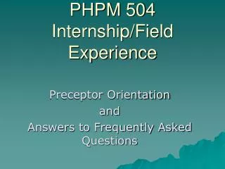 PHPM 504 Internship/Field Experience