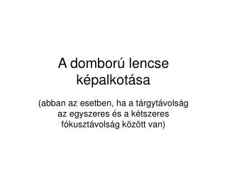 a dombor lencse k palkot sa