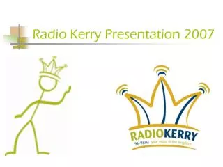 Radio Kerry Presentation 2007