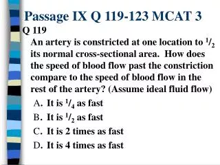 Passage IX Q 119-123 MCAT 3