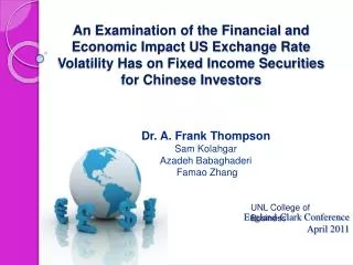 An Examination of the Financial and Economic Impact US Exchange Rate Volatility Has on Fixed Income Securities for Chine