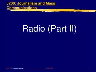 J200: Journalism and Mass Communications