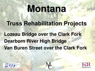 Montana Truss Rehabilitation Projects