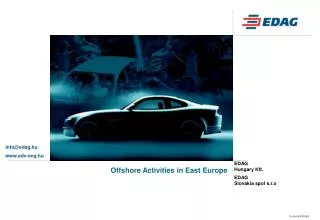 Offshore Activities in East Europe