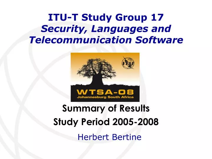 itu t study group 17 security languages and telecommunication software