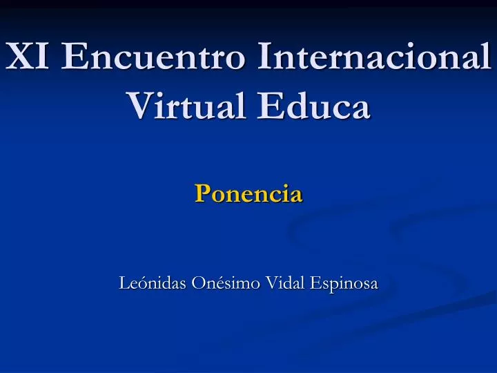 xi encuentro internacional virtual educa ponencia
