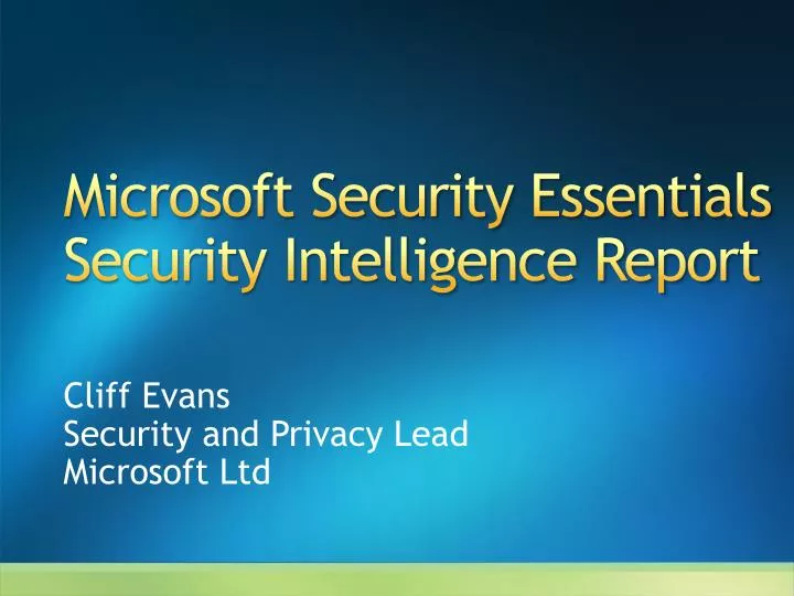 microsoft security essentials security intelligence report