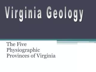 The Five Physiographic Provinces of Virginia