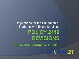 Policy 2419 revisions Effective January 11, 2010