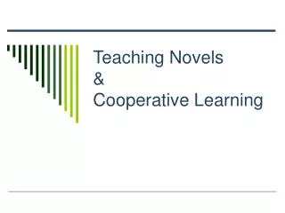 Teaching Novels &amp; Cooperative Learning