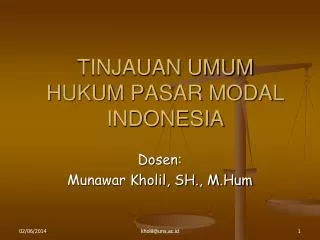 TINJAUAN UMUM HUKUM PASAR MODAL INDONESIA