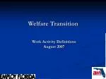 Welfare Transition - slide 1