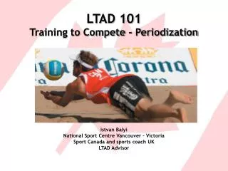 LTAD 101 Training to Compete - Periodization