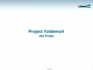 Project Voldemort Jay Kreps