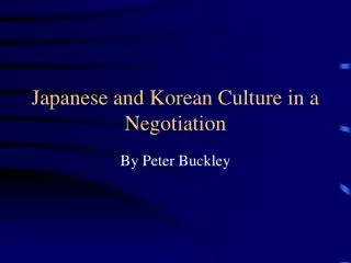 Japanese and Korean Culture in a Negotiation