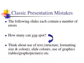 Classic Presentation Mistakes