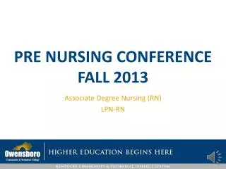 Pre Nursing Conference Fall 2013