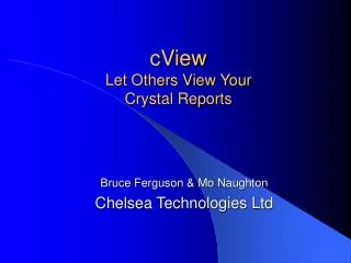 cView Let Others View Your Crystal Reports